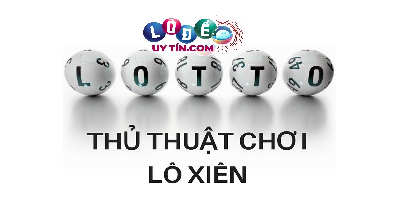 Bật mí cách soi cầu lô xiên miền Bắc hôm nay miễn phí dễ trúng nhất