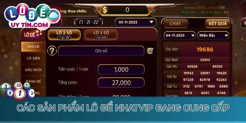 Lô Đề Nhatvip - Chốt Số Đổi Vận May Chỉ Trong Tích Tắc 3 Các sản phẩm lô đề Nhatvip đang cung cấp