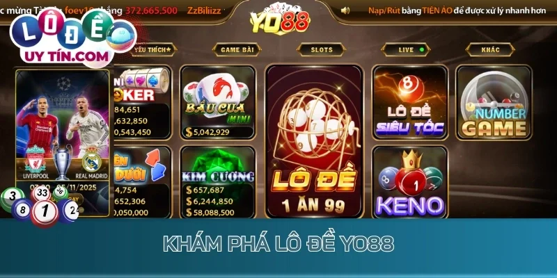 Lô Đề Yo88 - Siêu Phẩm Số Đề Đỉnh Cao, Sinh Lời Không Giới Hạn 2 Khám phá lô đề Yo88